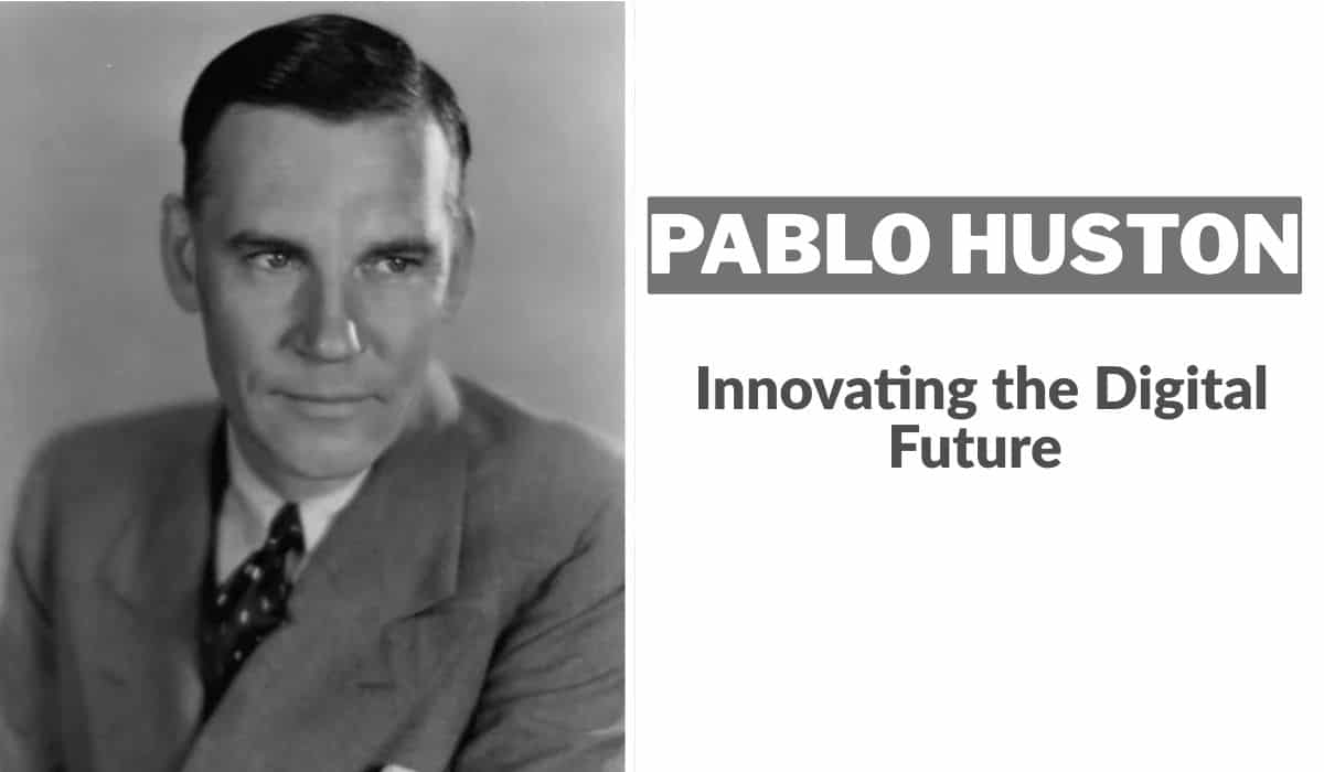 A professional graphic featuring the name Pablo Huston with the tagline "Innovating the Digital Future" below.